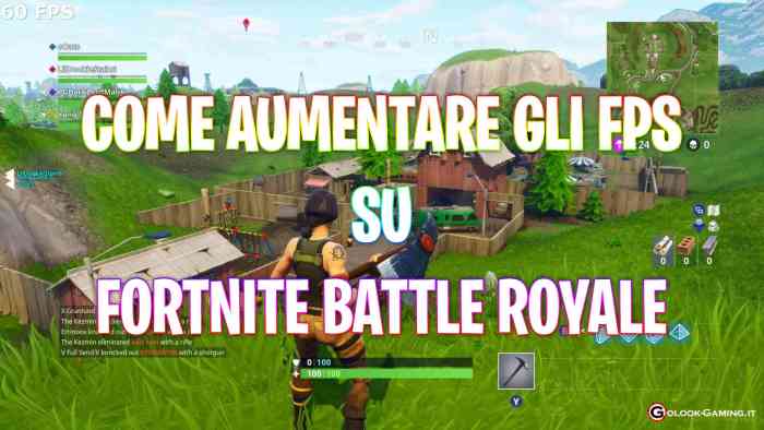 come aumentare fps fortnite