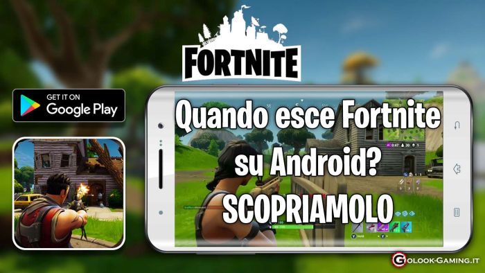 quando esce fortnite su android