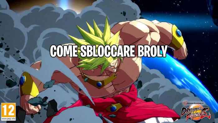 dragon ball fighterz come sbloccare broly