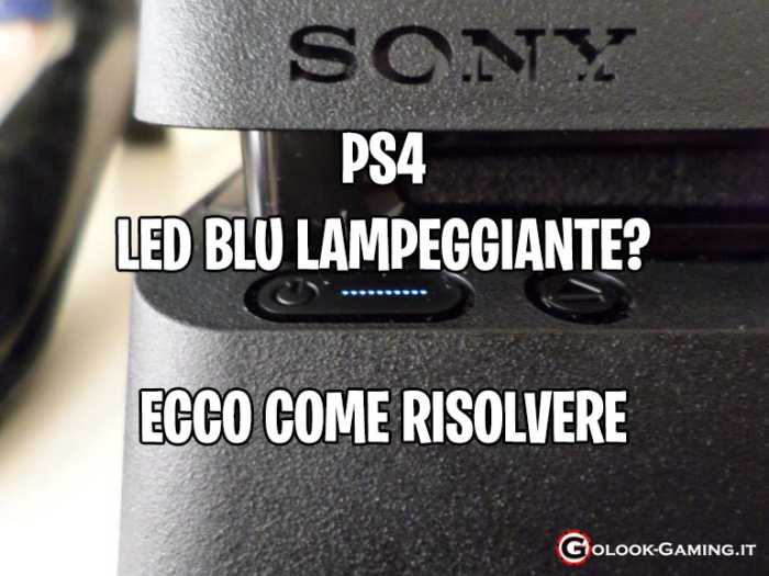 ps4 led blu lampeggiante