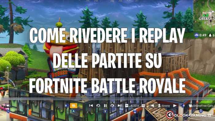 fortnite come vedere replay