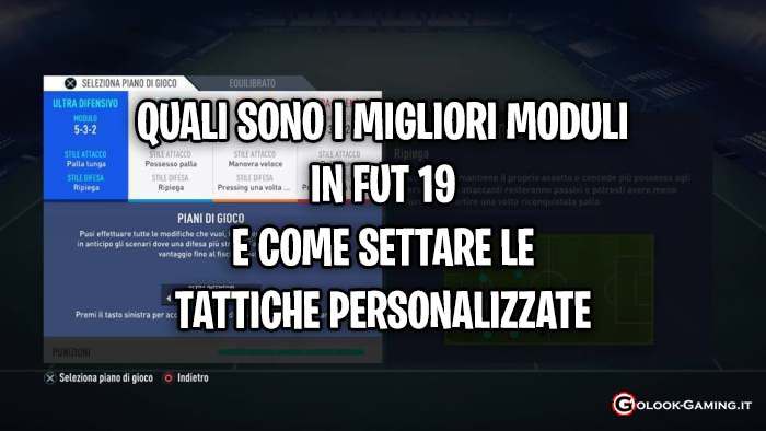 miglior modulo fifa 19 ultimate team