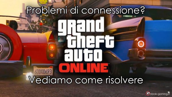 problemi connessione gta online