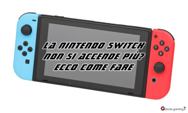 nintendo switch non si accende