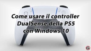 usare controller ps5 su pc windows 10